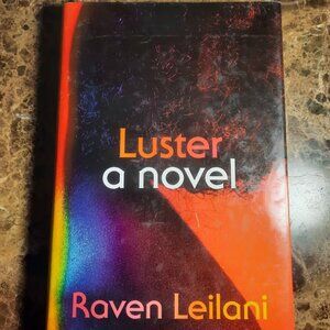 Luster Novel Hardcover